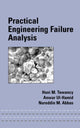 Book cover of: Practical Engineering Failure Analysis. By: Hani M. Tawancy