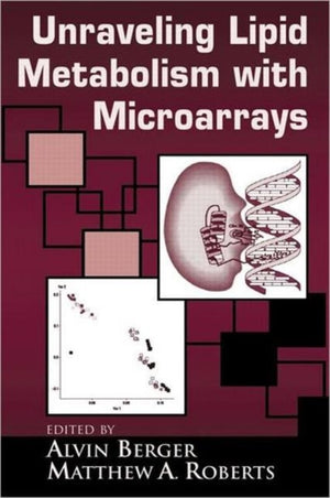 Understanding Lipid Metabolism with Microarrays and Other Omic Approaches