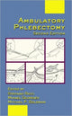 Book cover of: Ambulatory Phlebectomy
