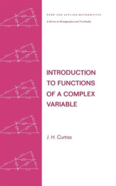 Book cover of: Introduction to Functions of a Complex Variable