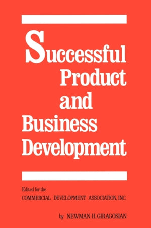 Successful Product and Business Development, First Edition
