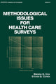 Book cover of: Methodological Issues for Health Care Surveys. By: B. M. Cox