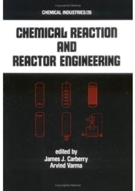 Chemical Reaction and Reactor Engineering