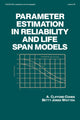 Book cover of: Parameter Estimation in Reliability and Life Span Models