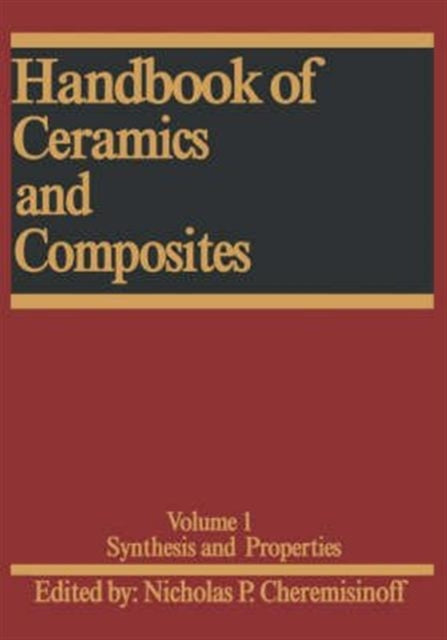 Book cover of: Handbook of Ceramics and Composites