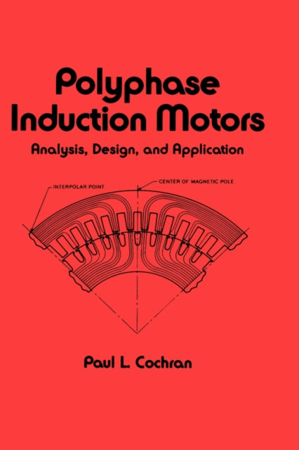 Book cover of: Polyphase Induction Motors, Analysis