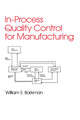 Book cover of: In-Process Quality Control for Manufacturing