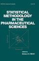 Book cover of: Statistical Methodology in the Pharmaceutical Sciences. By: D. A. Berry