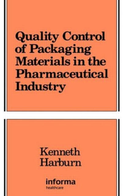 Book cover of: Quality Control of Packaging Materials in the Pharmaceutical Industry