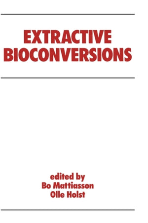 Extractive Bioconversions