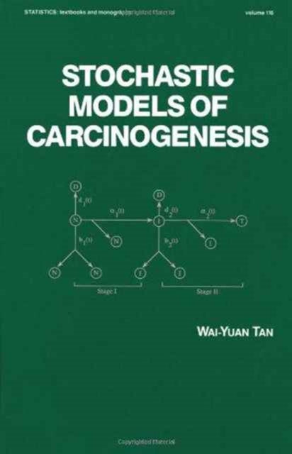 Book cover of: Stochastic Models for Carcinogenesis