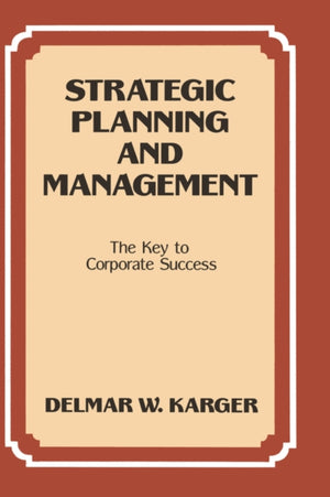 Strategic Planning and Management
