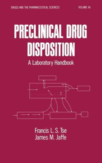 Book cover of: Preclinical Drug Disposition. By: Lai-Sing Tse Francis