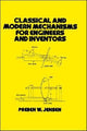 Book cover of: Classical and Modern Mechanisms for Engineers and Inventors