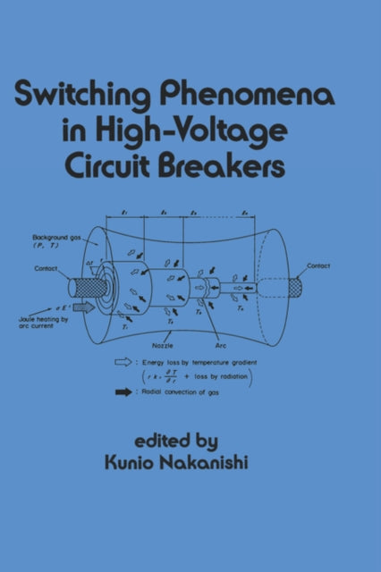 Book cover of: Switching Phenomena in High-Voltage Circuit Breakers