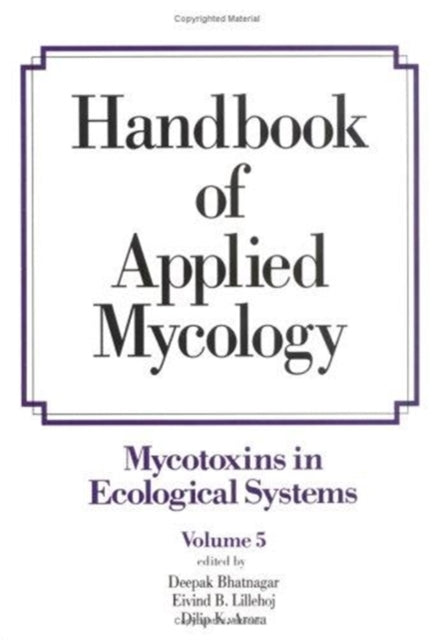 Book cover of: Handbook of Applied Mycology. By: Arora