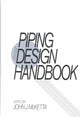 Book cover of: Piping Design Handbook