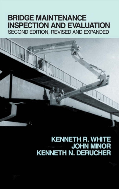 Book cover of: Bridge Maintenance Inspection and Evaluation, Second Edition