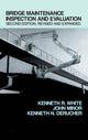 Book cover of: Bridge Maintenance Inspection and Evaluation, Second Edition