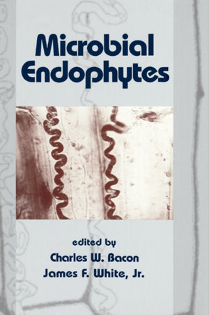 Microbial Endophytes