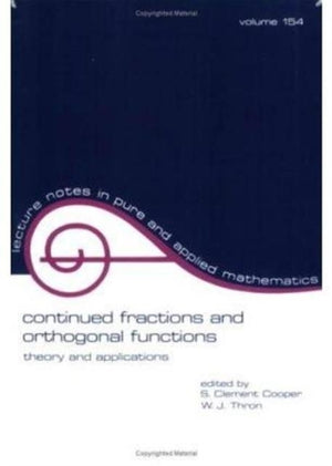 Continued Fractions and Orthogonal Functions