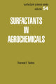 Book cover of: Surfactants in Agrochemicals