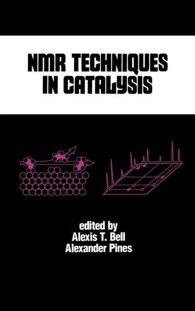 Book cover of: NMR Techniques in Catalysis