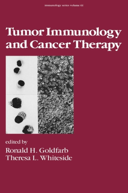 Book cover of: Tumor Immunology and Cancer Therapy. By: R. H. Goldfarb