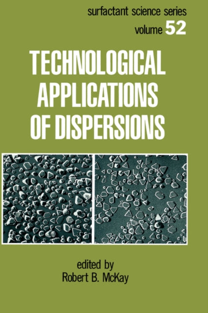 Book cover of: Technological Applications of Dispersions