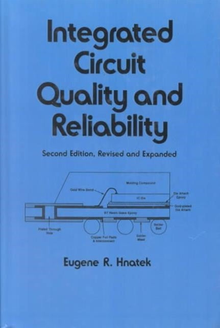 Book cover of: Integrated Circuit Quality and Reliability