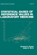 Statistical Bases of Reference Values in Laboratory Medicine