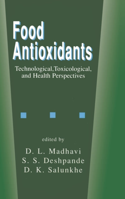 Book cover of: Food Antioxidants. By: Madhavi