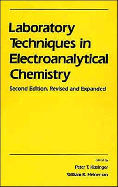 Book cover of: Laboratory Techniques in Electroanalytical Chemistry, Revised and Expanded