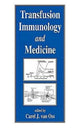 Book cover of: Transfusion Immunology and Medicine