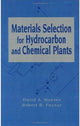 Book cover of: Materials Selection for Hydrocarbon and Chemical Plants