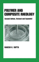 Book cover of: Polymer and Composite Rheology. By: Rakesh Gupta