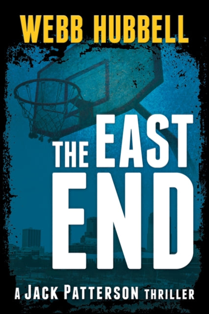 Book cover of: East End. By: Webb Hubbell