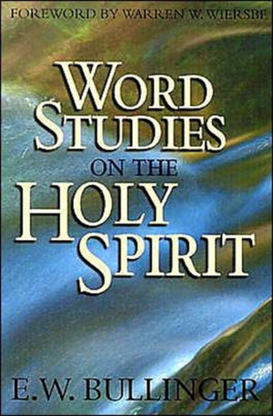 Word Studies on Holy Spirit