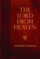 Book cover of: Lord from Heaven. By: Robert Anderson