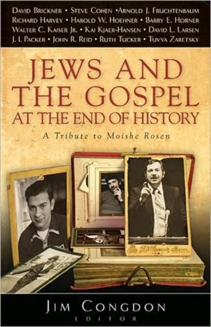 Book cover of: Jews and the Gospel at the End of History