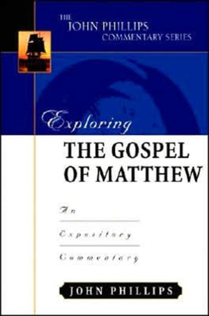 Exploring the Gospel of Matthew