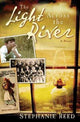 Book cover of: Light Across the River. By: Stephanie Reed