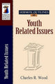 Book cover of: Sermon Outlines on Youth Related Issues. By: Charles R. Wood