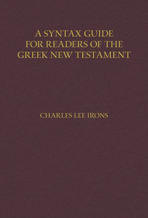 Syntax Guide for Readers of the Greek New Testament