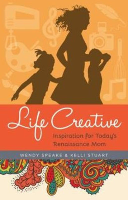 Book cover of: Life Creative. By: Wendy Speake