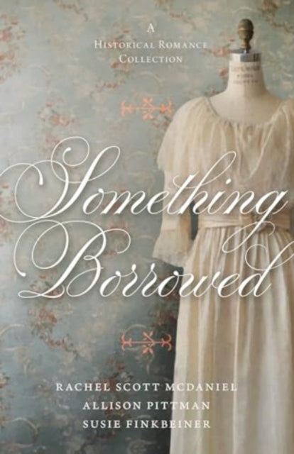 Book cover of: Something Borrowed
