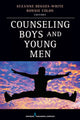 Book cover of: Counseling Boys and Young Men. By: Suzanne Degges-White