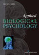 Book cover of: Applied Biological Psychology. By: Glen E. Getz
