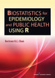 Book cover of: Biostatistics for Epidemiology and Public Health Using R