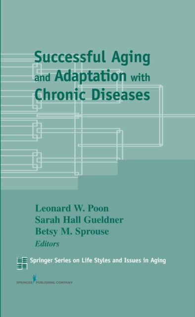 Book cover of: Successful Aging and Adaptation with Chronic Diseases